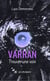 Varran - Trouver une voix