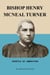 Bishop Henry McNeal Turner