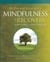 The Essential Guidebook for Mindfulness in Recovery for Family and Friends
