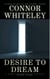 Desire To Dream: A Dark Contemporary Fantasy Short Story - Hell's Place Contemporary Fantasy Stories