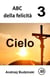 Cielo - ABC della felicità, #3