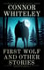 First Wolf and Other Stories: 5 Dark Contemporary Fantasy Short Stories - Hell's Place Contemporary Fantasy Stories