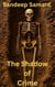 The Shadow of Crime