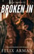 Alpine Daddies: Broken In: A Steamy Mountain MM Romance - Alpine Daddies: A Steamy Age Gap MM Daddy Series, #2