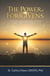 The Power of Forgiveness