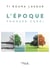 L'époque - Fonnkèr zordi