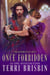 Once Forbidden - MacKendimen Clan, #2