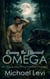 Ruining the Married Omega: MM Omegaverse MPreg Forbidden Affair Story - Feral Needs, #4