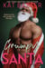 Grumpy Santa - Saddle Creek Standalones, #12