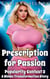 Prescription for Passion: A Bimbo Transformation Story - Popularity Contest, #3