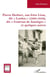 Pierre Herbart, son frère Léon, dit « Loulou » (1898-1949), dit « Gontran de Jumièges » et quelques autres