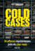 Cold Cases, 14 affaires mystérieuses près de chez vous - 14 Affaires mystèrieuses près de chez vous