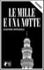Le mille e una notte - Edizione integrale