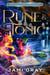 Rune & Tonic - Arcane Wonderland, #3