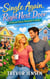 Single Again, Right Next Door: A Second Chance Romantic Comedy - The Right Next Door Series