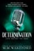 Determination - Love Against the Odds, #3