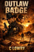 Outlaw Badge