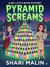 Pyramid Screams - Big Little Bites, #4