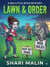 Lawn and Order - Big Little Bites, #5