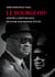 Le bourgeois - Servir la République, Devenir son Homme d'État