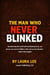 The Man Who Never Blinked