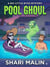 Pool Ghoul - Big Little Bites, #6