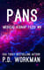 PANS, Medical Kidnap Files - Medical Kidnap Files, #8