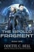 The Apollo Fragment Book One - The Apollo Fragment, #1