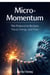 Micro-Momentum: The Protocol To Reclaim Focus, Energy, And Flow