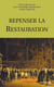 Repenser la Restauration
