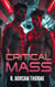 Critical Mass