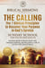 The Calling: The 7 Biblical Principles to Discover Your Purpose in God's Service - Sunday School, #2