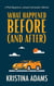 What Happened Before (and After) - What Happens in..., #5