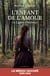 L'enfant de l'amour : La lignée d'Antonia
