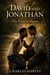 David and Jonathan: The Price of Shame