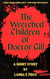The Wretched Children of Doctor Gill