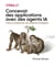 Concevoir des applications avec des agents IA - Agents IA, guide pratique de déploiement