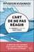 L'art de ne pas réagir