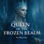 Queen of the Frozen Realm: A Romantasy of Ice, Intrigue, and an Impossible Heart - Ebook
