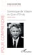 Dominique de Villepin au Quai d’Orsay - (2002-2004) Deuxième édition revue et augmentée