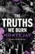 The Truths We Burn
