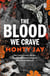 The Blood We Crave Part One