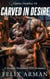Alpine Daddies: Carved in Desire: A Steamy Mountain MM Romance - Alpine Daddies: A Steamy Age Gap MM Daddy Series, #4