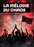 La Mélodie du chaos - Roman