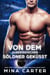 Von dem außerirdischen Söldner geküsst: Eine Science Fiction Alien Krieger Romanze - Krieger der Lathar, #10