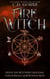 Fire Witch: Hexen der Westwood Akademie – Paranormale Liebesroman-Reihe 3 - Hexen der Westwood Akademie, #3