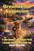 Grounds for Suspicion: A Small-Town Cozy Mystery of Coffee, Courage, and a Dog Who Knows - A Julia Bennett & Macchiato Perch Lakeside Café Mystery, #1