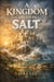 A Kingdom Carved in Salt