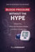 High Blood Pressure Without the Hype - Without The Hype Series