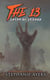 The 13: Tales of Terror - The 13, #4